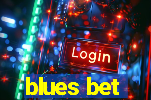 blues bet